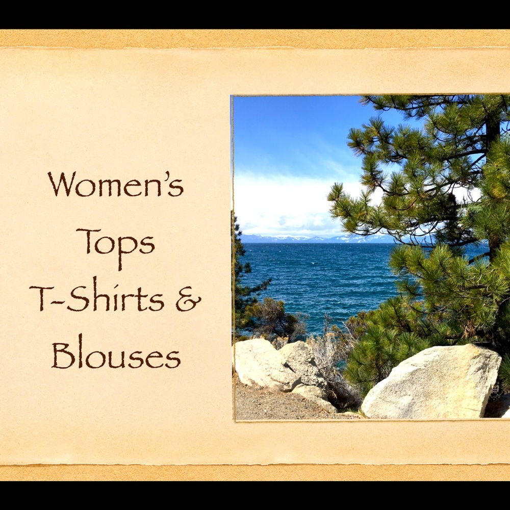 Women’s Tops, T- Shirts and Blouses